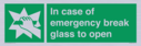 in-case-of-emergency-break-glass-to-open~